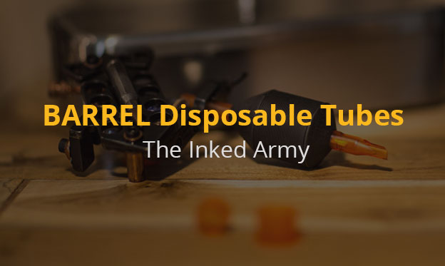 Inked Army BARREL Disposable Tubes