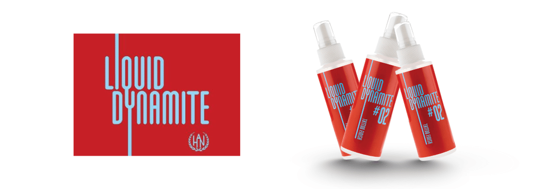 Liquid Dynamite