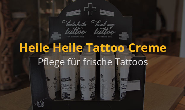 Heile Heile Tattoo Creme- Pflege für frische Tattoos  - Die Heile Heile Tattoo After Care Pflegecreme