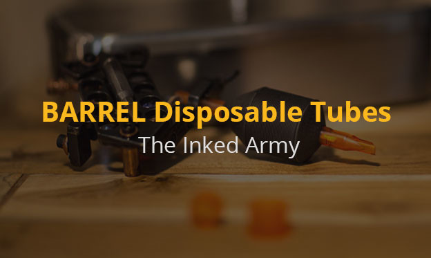BARREL Disposable Tubes- The Inked Army - Inked Army BARREL Disposable Tubes
