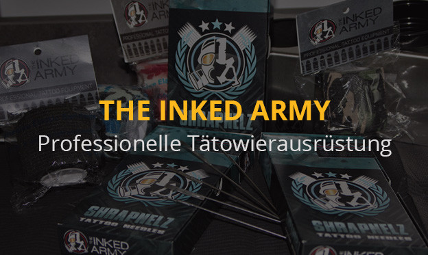 THE INKED ARMY- Professionelle Tätowierausrüstung - THE INKED ARMY alles was ihr darüber wissen müsst! 