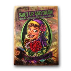 Shut up & Draw 1 - Tony Ciavarro